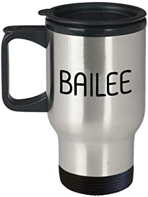 Jedinstveni poklon za Bailee 14oz izolirano putnička šalica Inspiracijski sarkazam - ime osobe